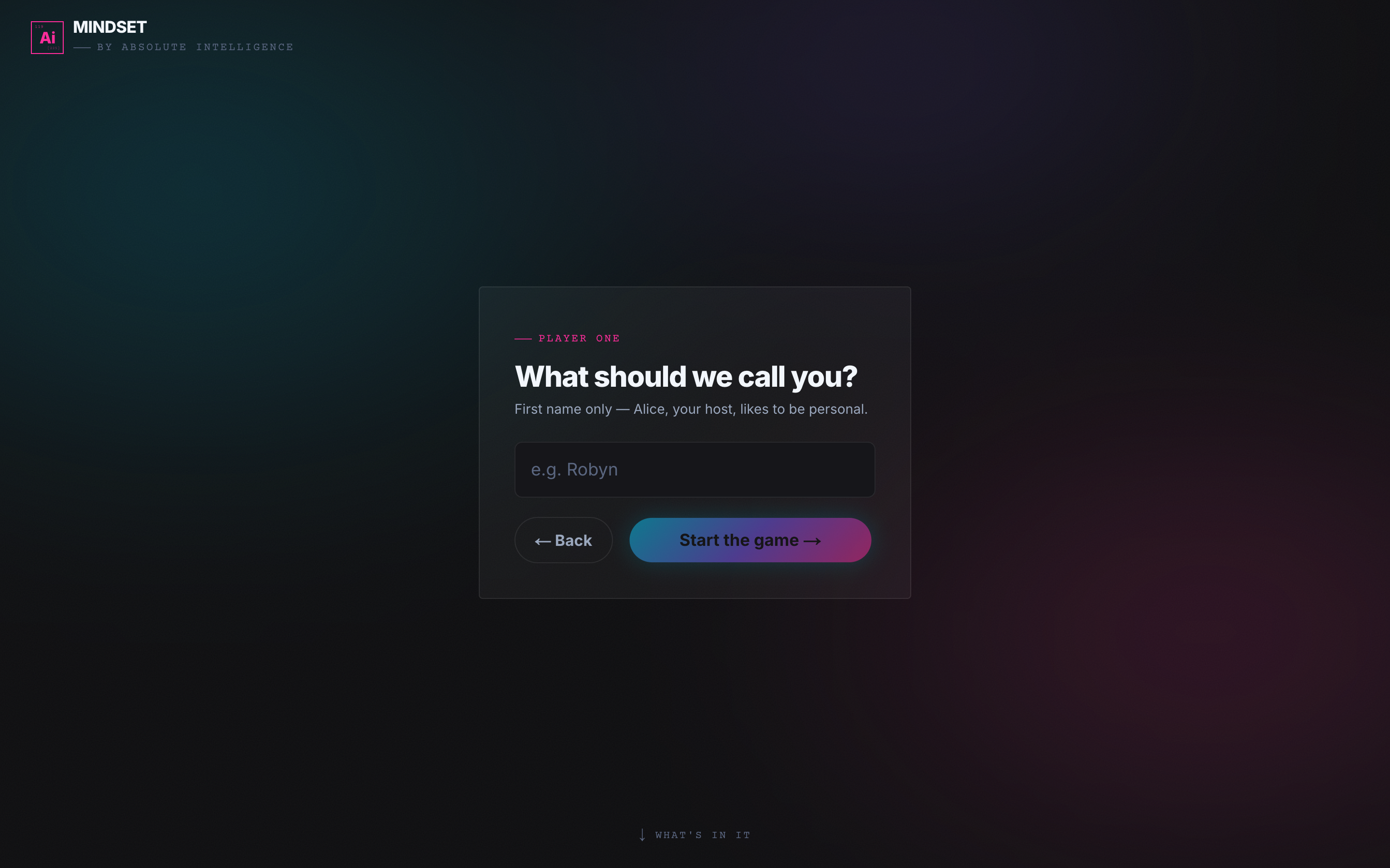 MINDSET's Player One screen asking what to call you — 'Alice, your host, likes to be personal'