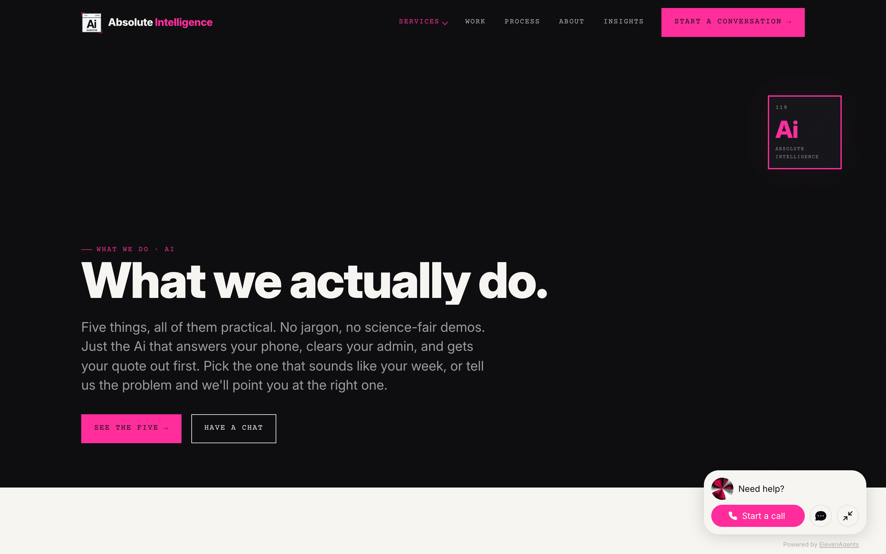 This site's services page first fold — 'What we actually do.' on flat ink with the Ai element tile